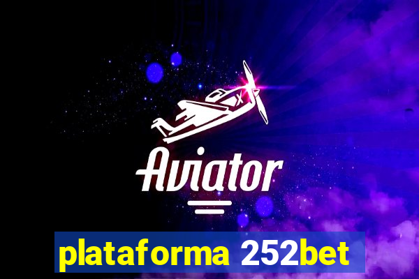 plataforma 252bet